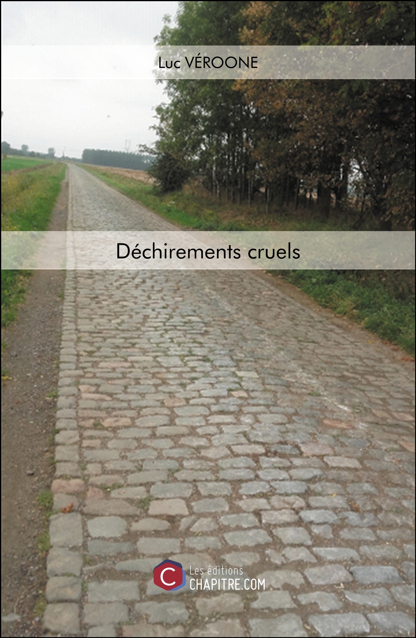 Déchirements cruels