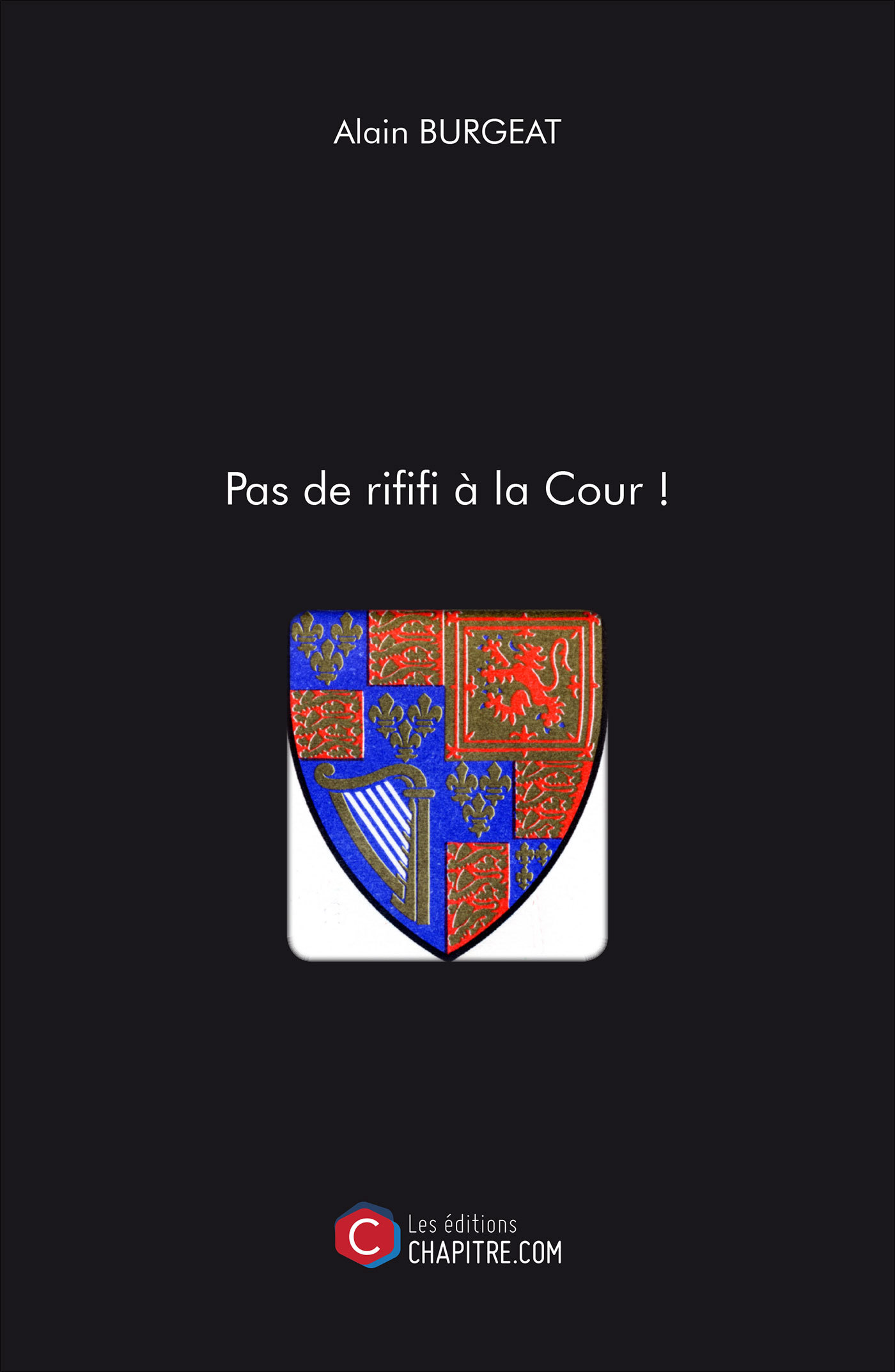 Pas de rifiifi à la Cour !