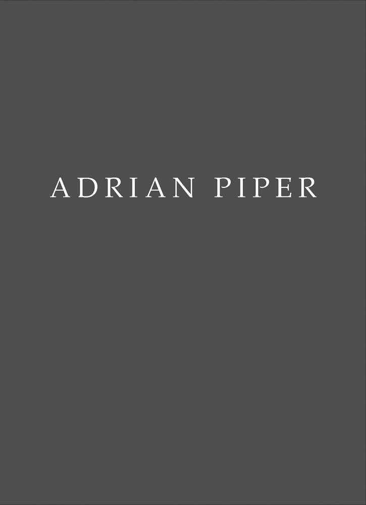 Adrian Piper [Levy Gorvy 2017] /anglais