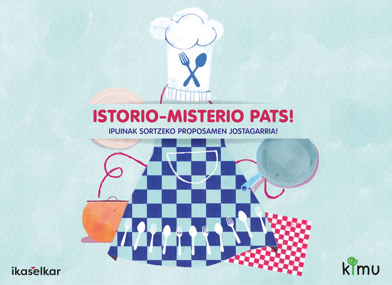 LH 2 - KIMU - EUSKARA ETA LITERATURA - ISTORIO, MISTERIO, PATS!