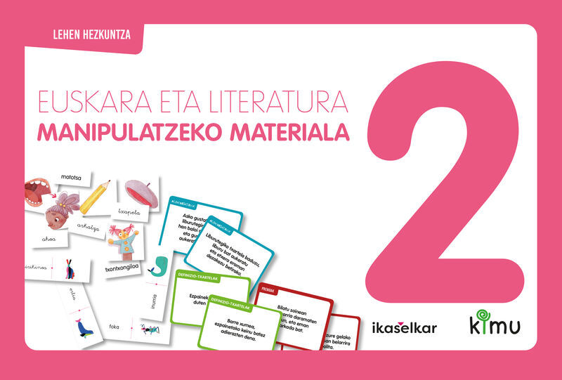 LH 2 - KIMU - EUSKARA ETA LITERATURA - GELAKO MATERIAL MANIPULATIBOA