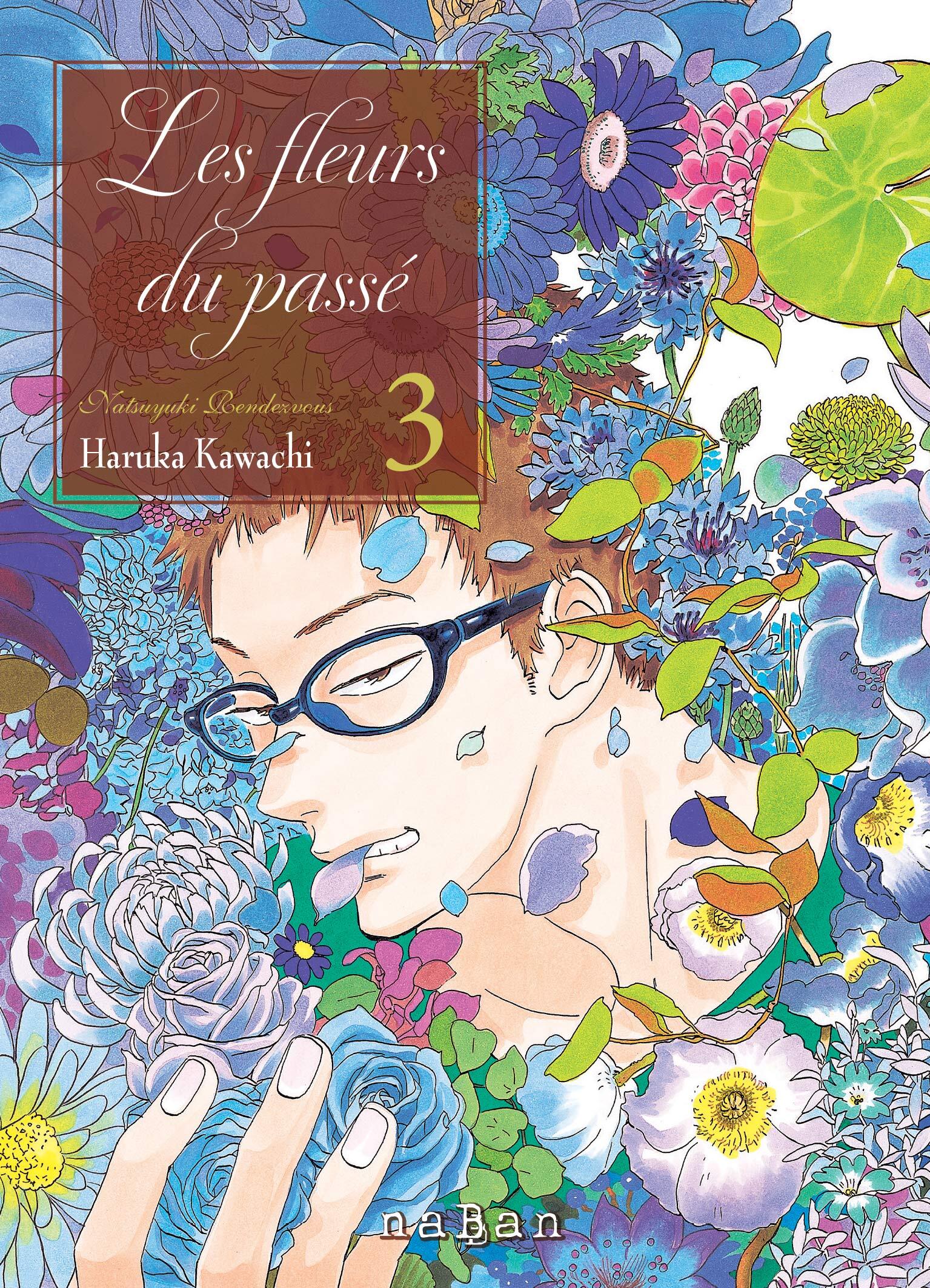 Les fleurs du passé - Tome 03