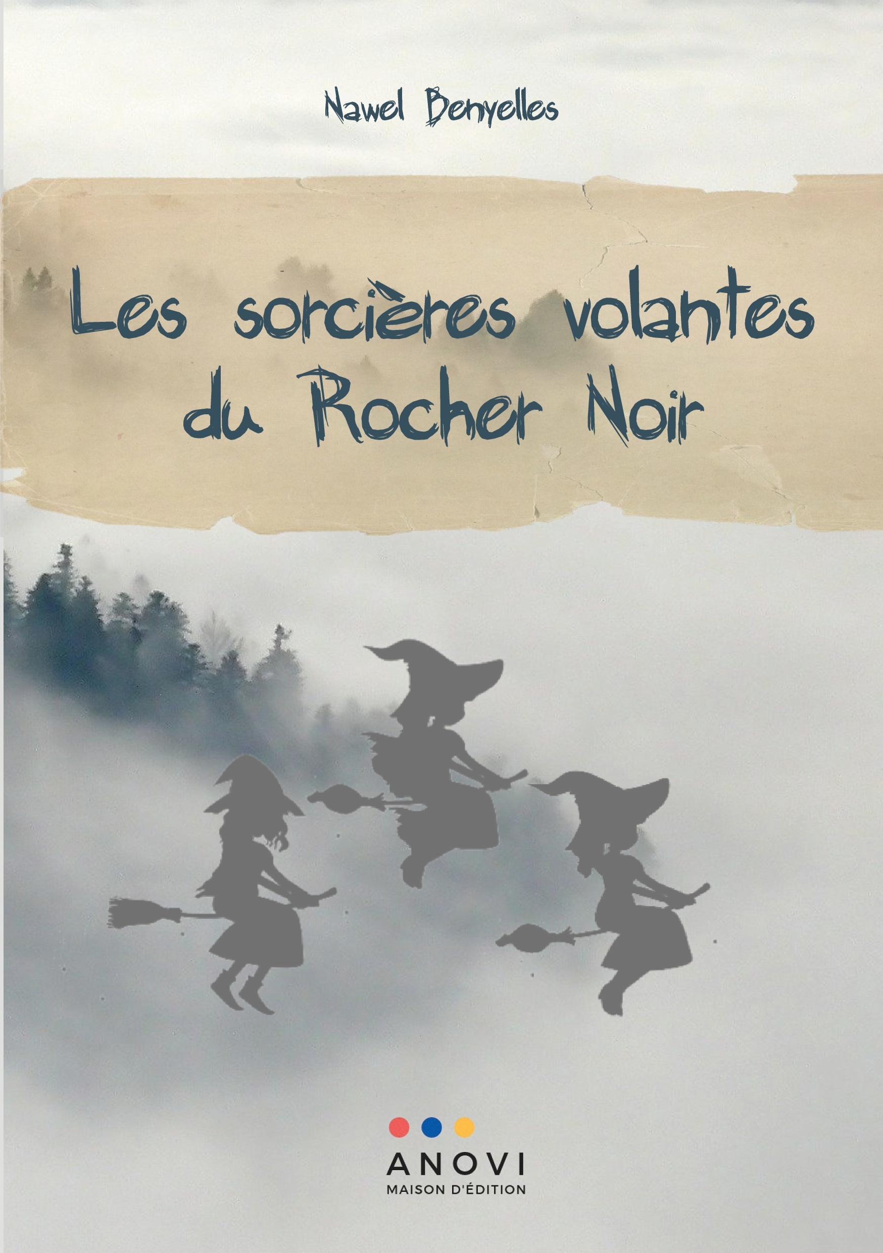 Les sorcières volantes du Rocher Noir
