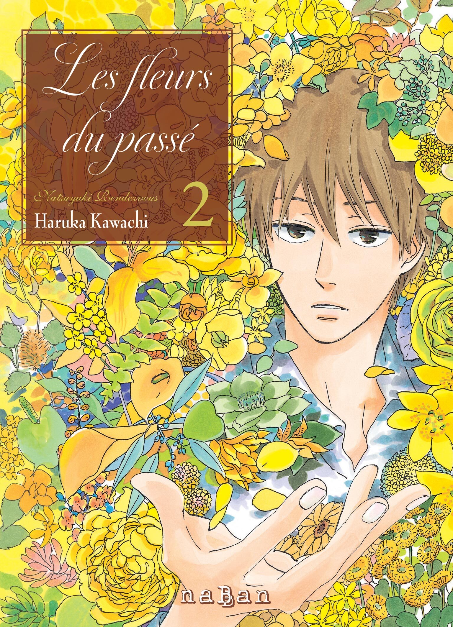 Les fleurs du passé - Tome 02