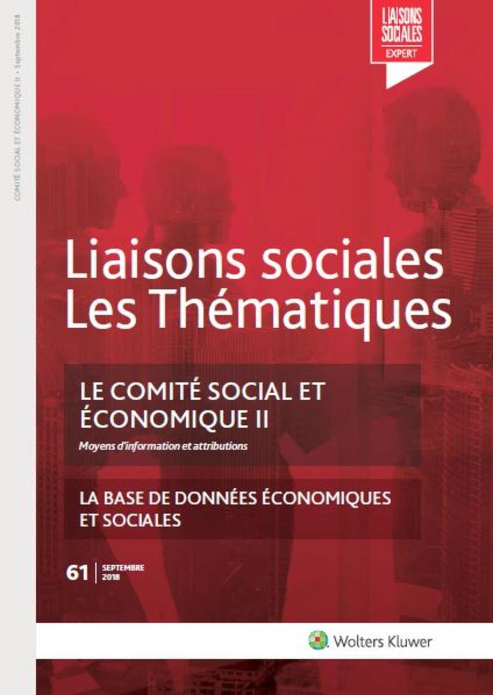 Le comité social et économique II - N°61 Septembre 2018