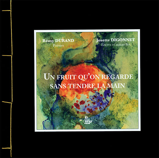 Un fruit qu’on regarde sans tendre la main