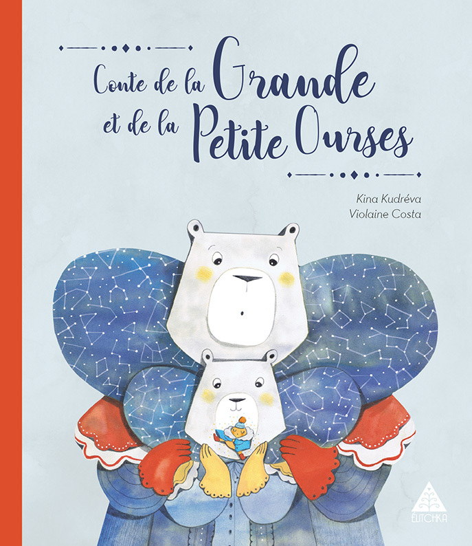 Rosinka, goutte de rosée: Conte de la Grande et de la Petite Ourses