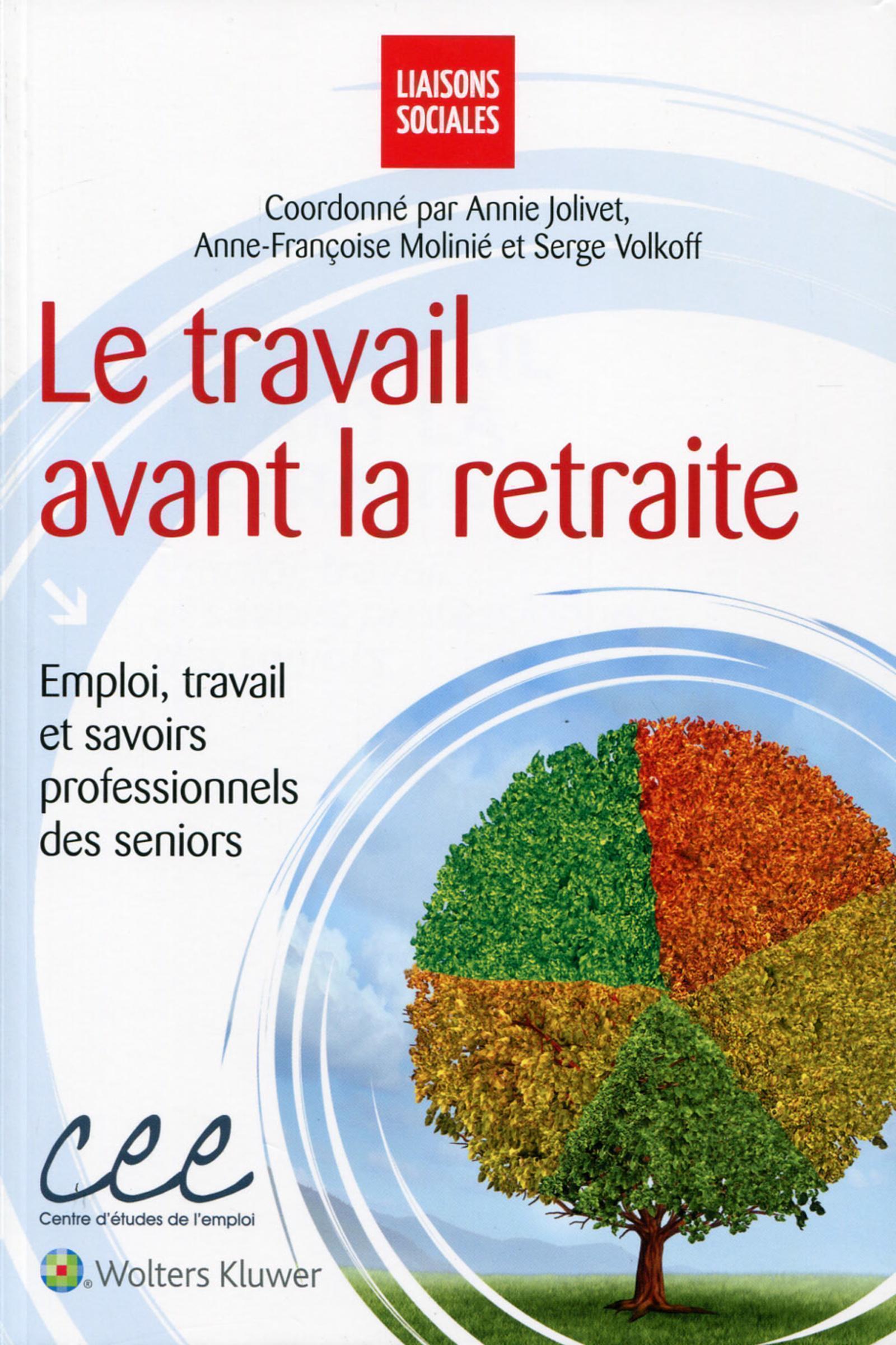 Le travail avant la retraite