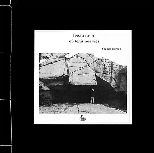 Inselberg où tenir nos vies