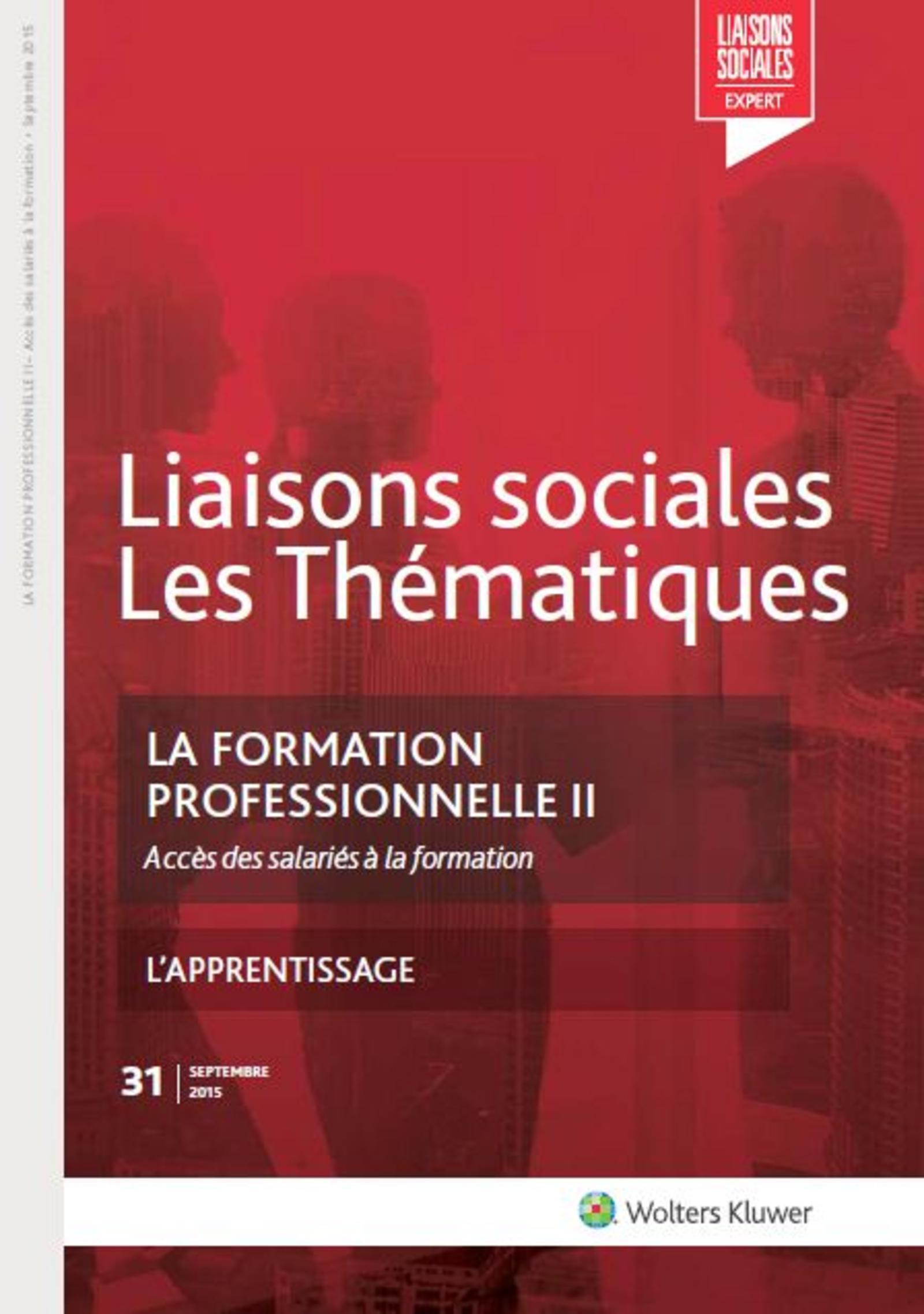 LA FORMATION PROFESSIONNELLE II  ACCES DES SALARIES A LA FORMATION   L APPRENTIS