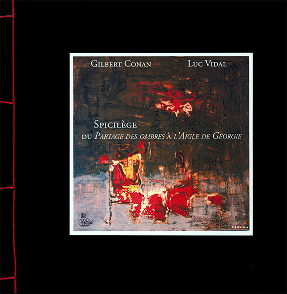 Spicilège, du Partage des ombres à l’Aigle de Géorgie