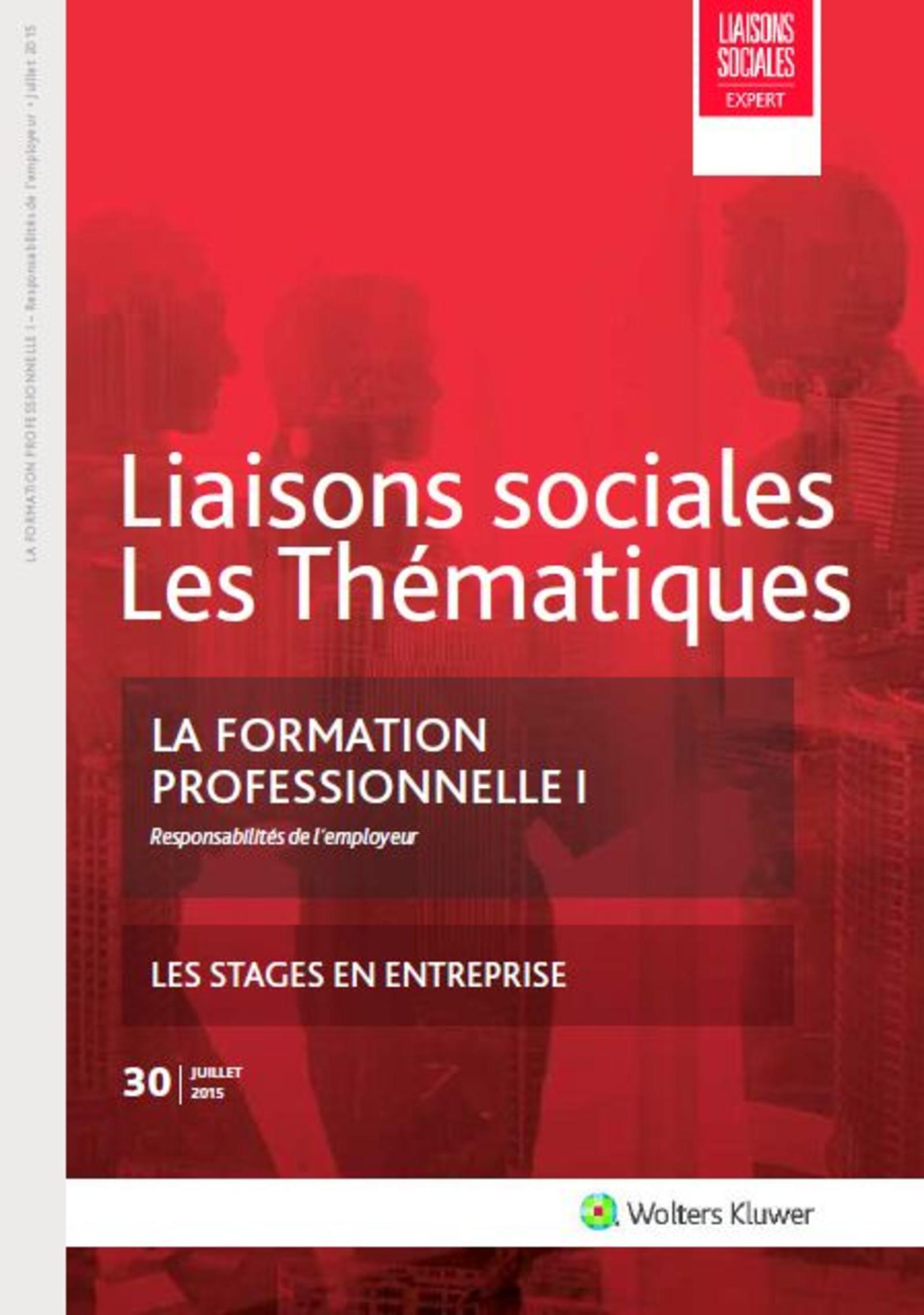 LA FORMATION PROFESSIONNELLE I 2E EDITION   RESPONSABILITES DE L EMPLOYEUR   LES