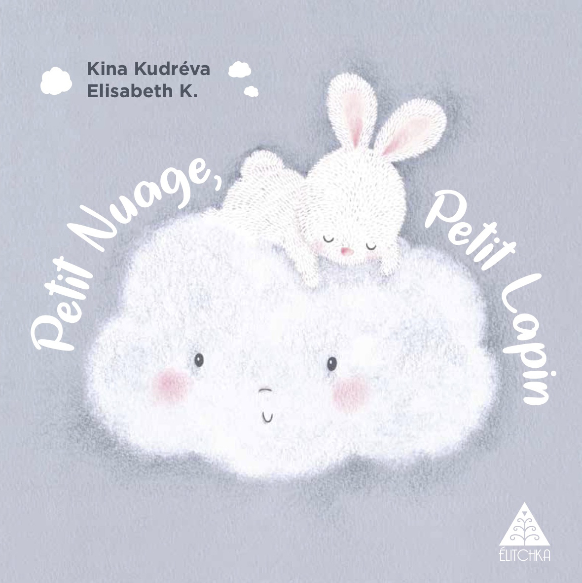 Petit nuage, petit lapin (bilingue)