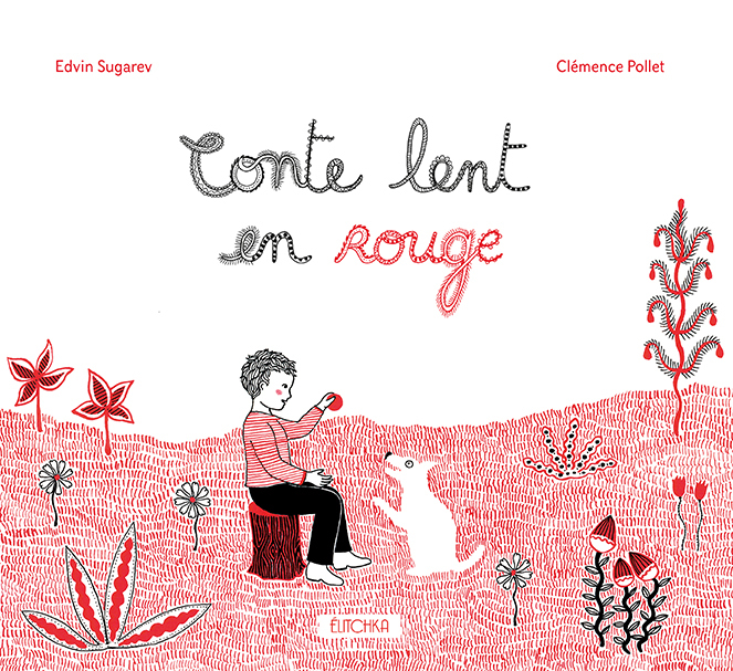 Conte lent en rouge