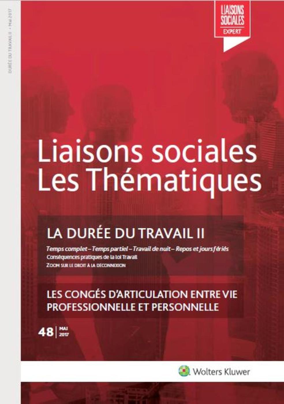 La durée du travail II - n°48 - Mai 2017