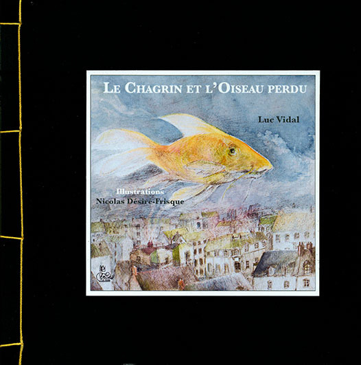 Le chagrin et l’oiseau perdu