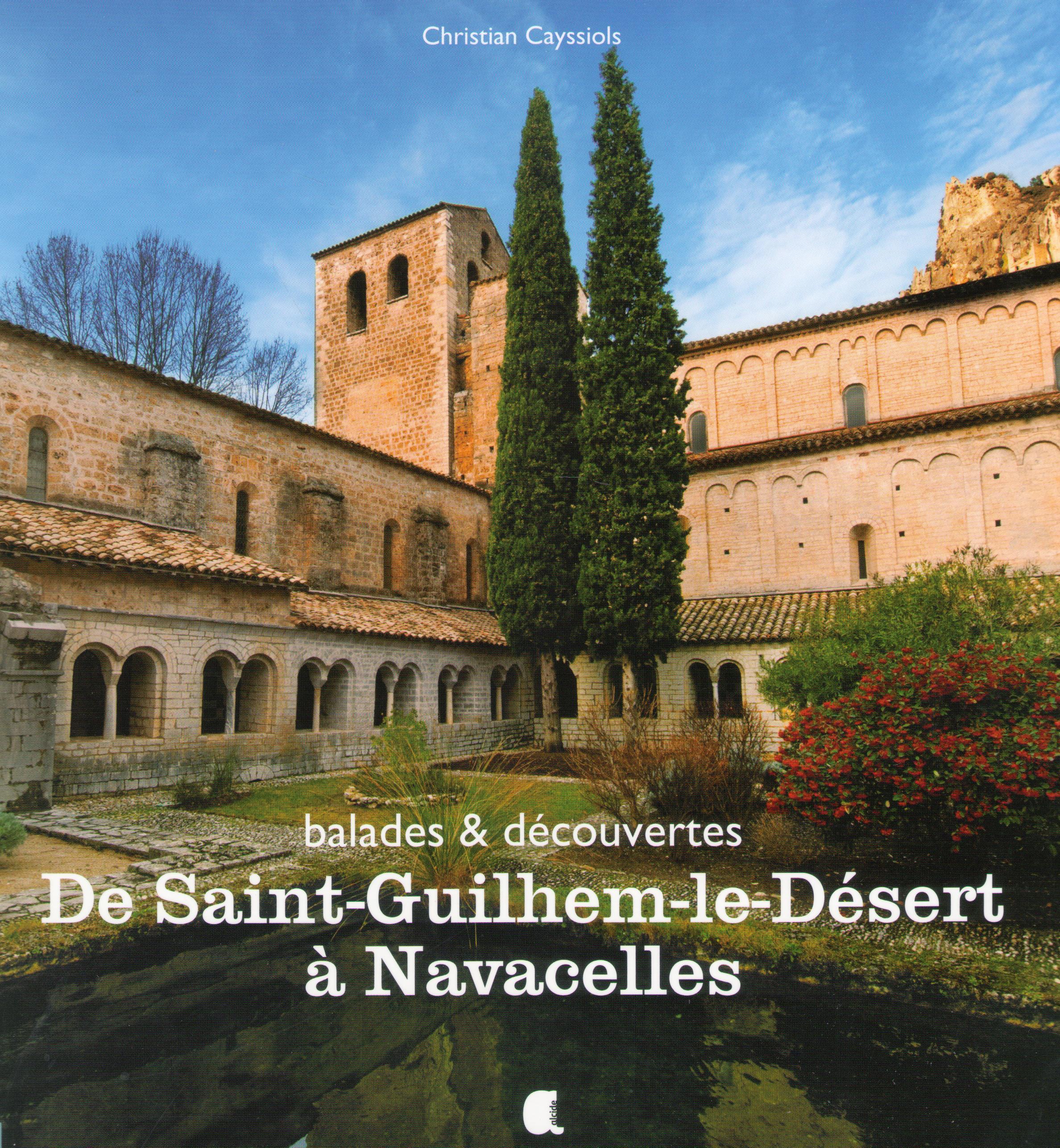 DE SAINT-GUILHEM-LE-DESERT A NAVACELLES