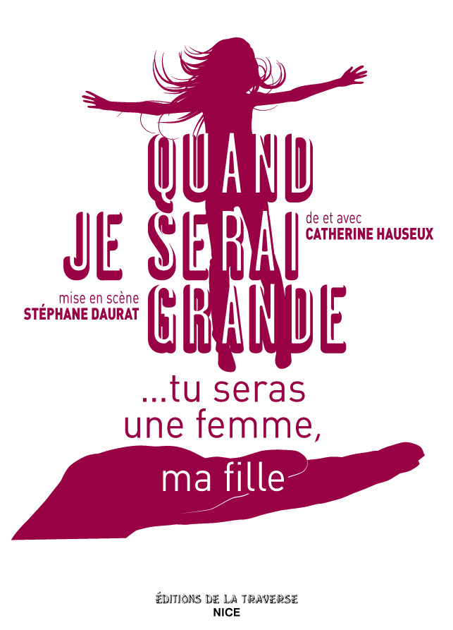 QUAND JE SERAI GRANDE... TU SERAS UNE FEMME MA FILLE