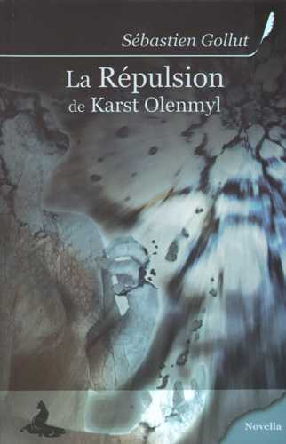 La répulsion de Karst Olenmyl