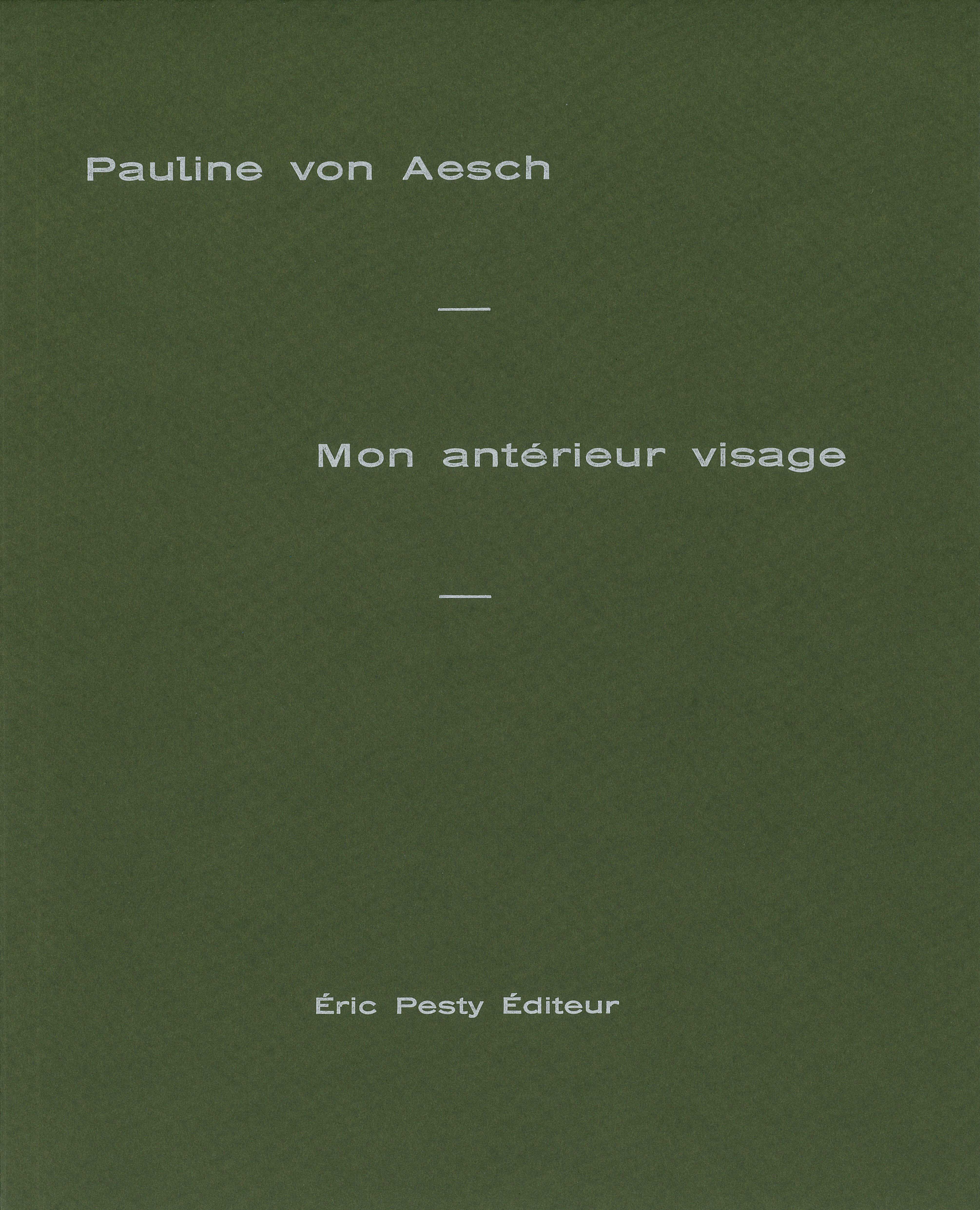 Mon antérieur visage