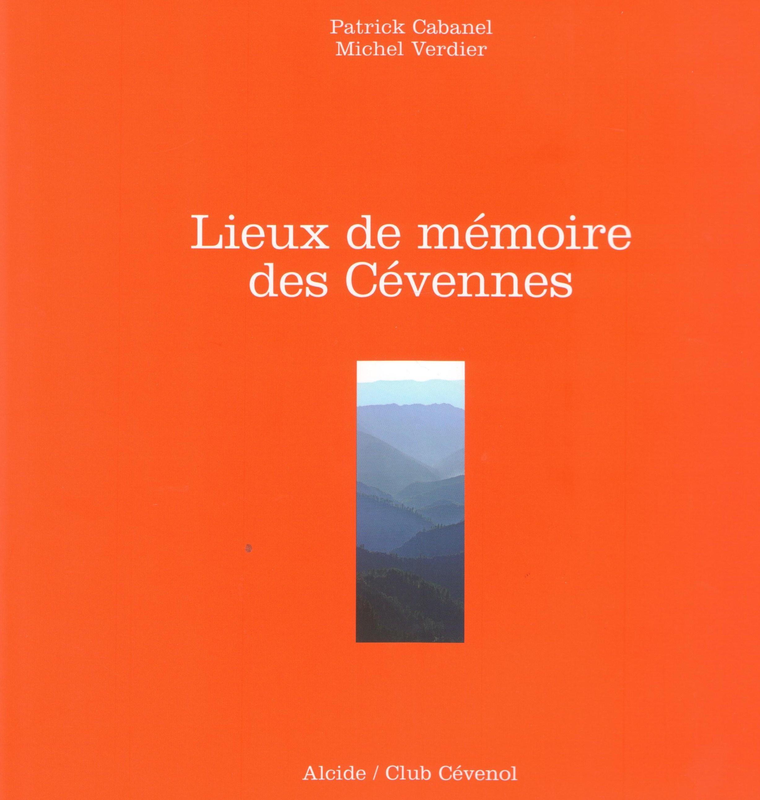 LIEUX DE MEMOIRE DES CEVENNES
