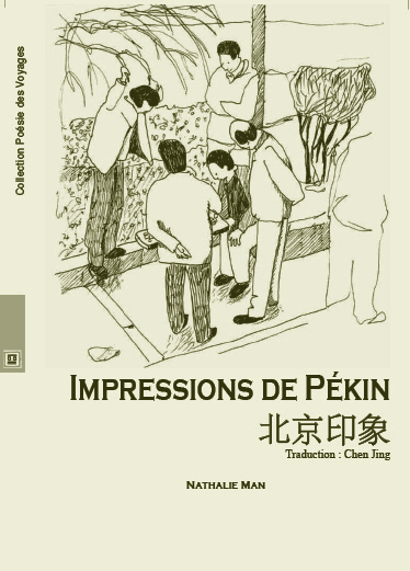 Impressions de Pékin