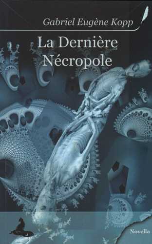 La dernière nécropole