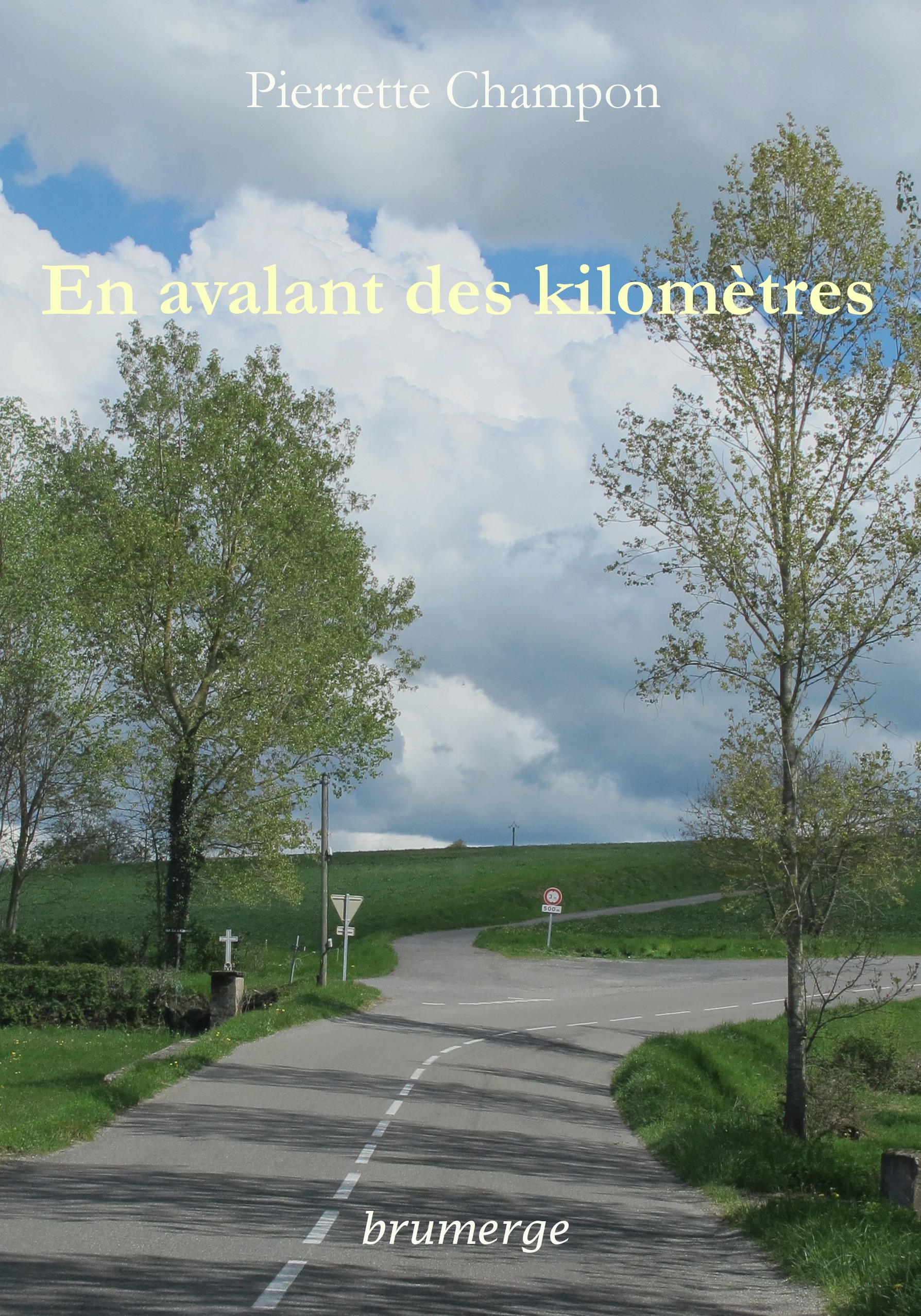 En avalant des kilomètres