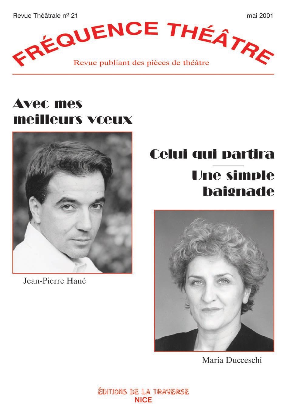 AVEC MES MEILLEURS VOEUX - CELUI QUI PARTIRA - UNE SIMPLE BAIGNADE