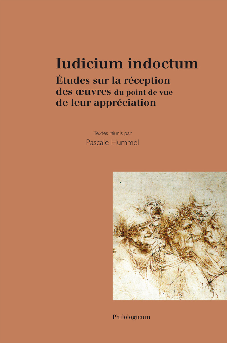 Iudicium indoctum - études sur la réception des oeuvres du point de vue de leur appréciation