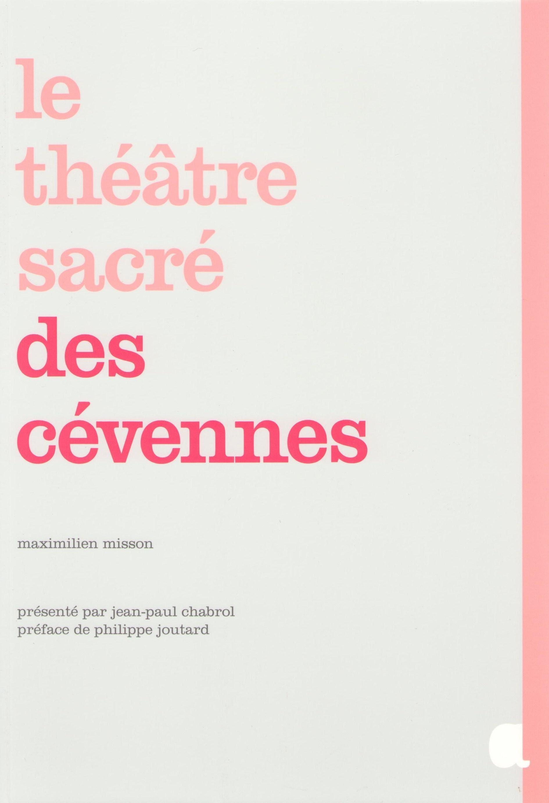 THEATRE SACRE DES CEVENNES (LE)