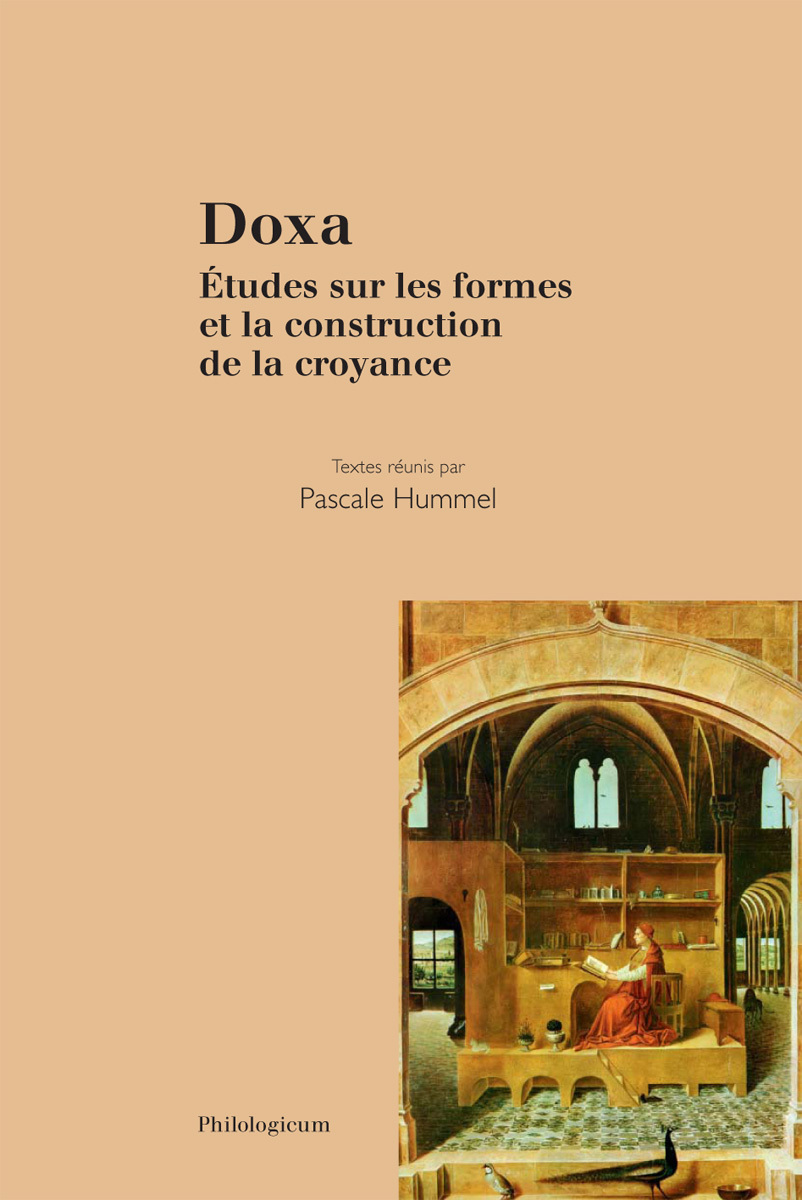 Doxa - études sur les formes et la construction de la croyance
