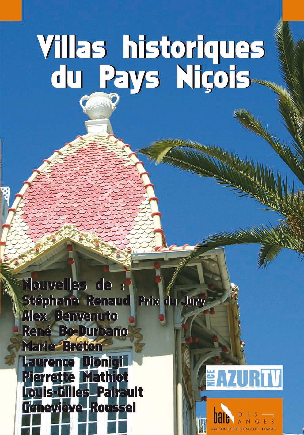 Villas Historique du Pays Niçois