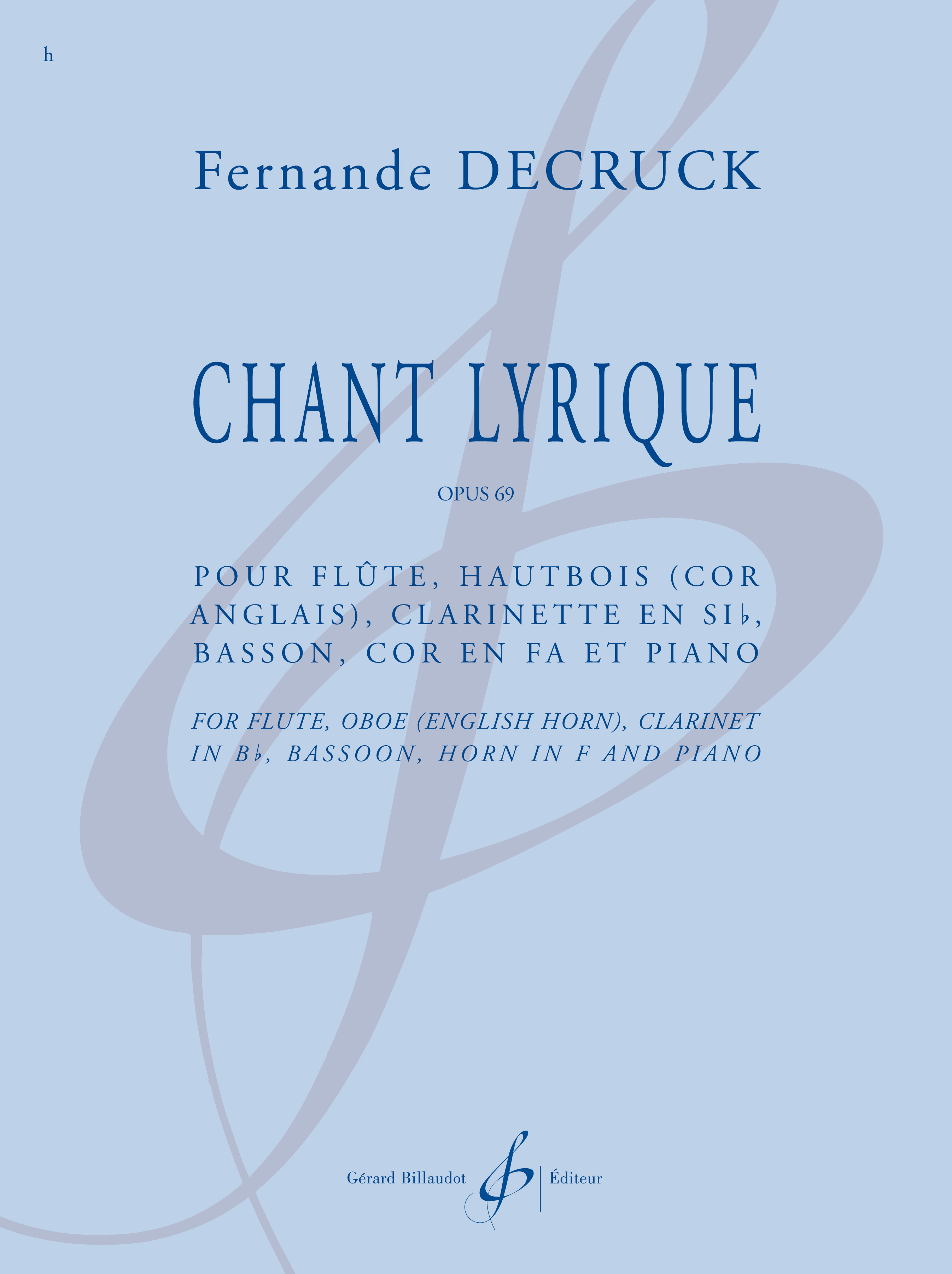 CHANT LYRIQUE - OPUS 69
