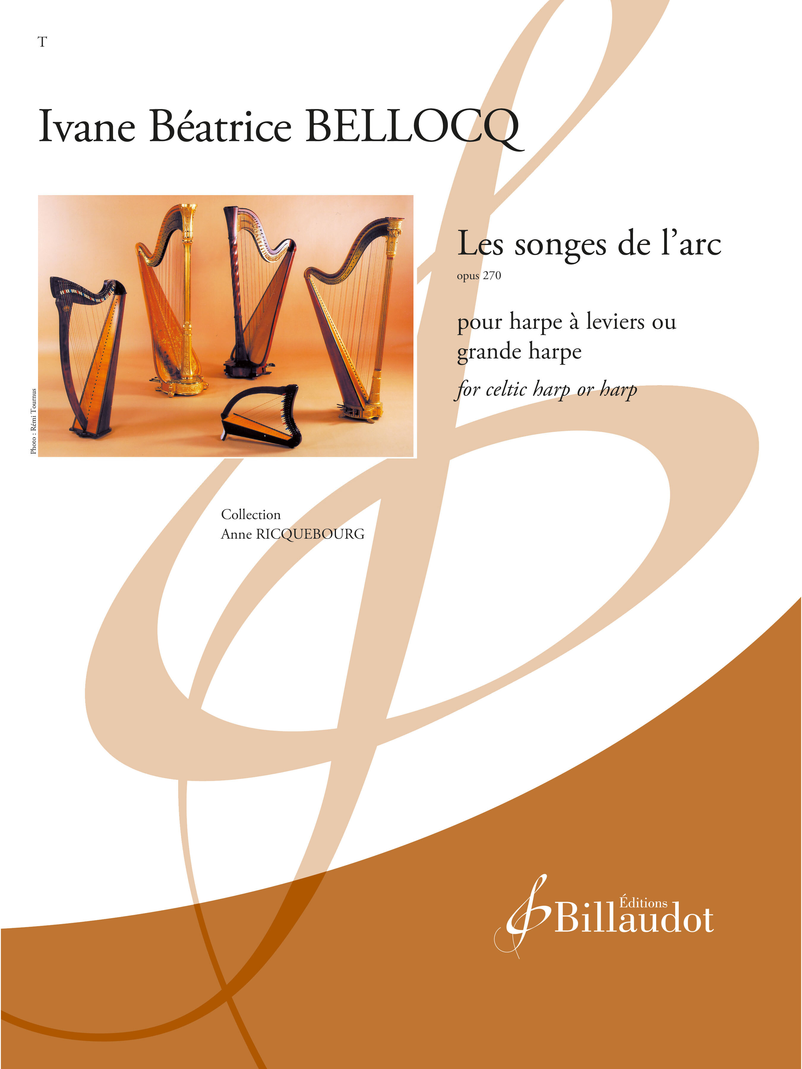 LES SONGES DE L'ARC OP. 270 - EDITION BILINGUE