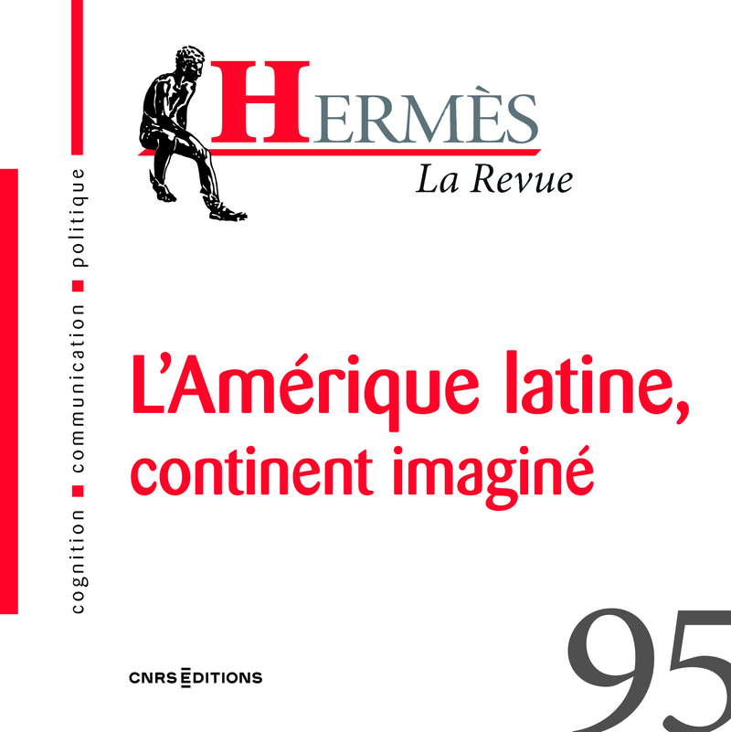 Hermès 95 - L'Amérique latine, un continent imaginé