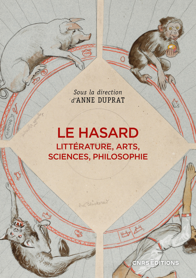 Le hasard - Littérature, arts, sciences, philosophie