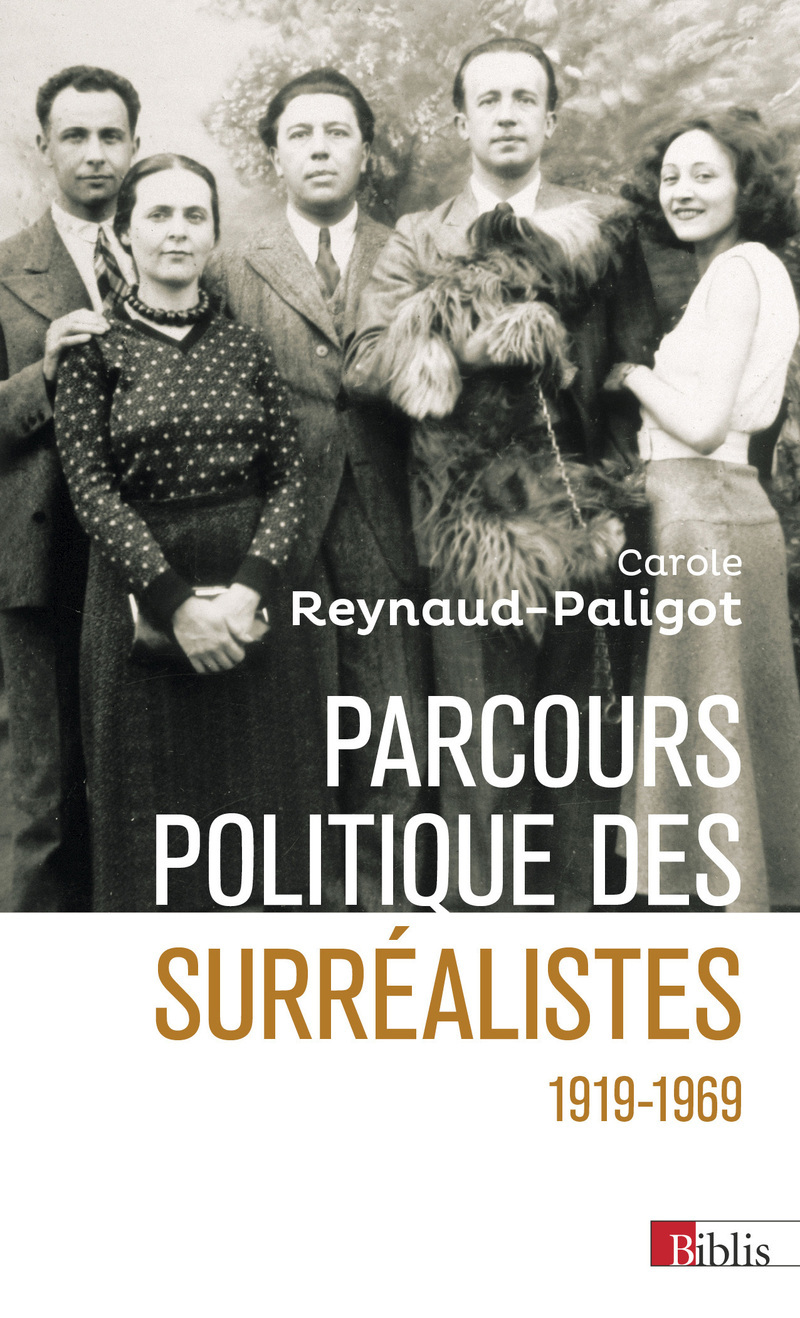 Parcours politique des surréalistes 1919-1969