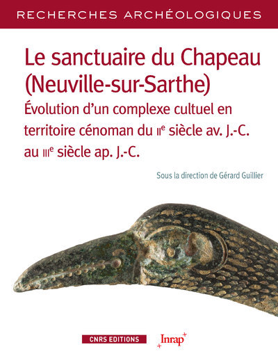 Recherches Archéologiques - numéro 19 Le sanctuaire du Chapeau (Neuville-Sur-Sarthe)