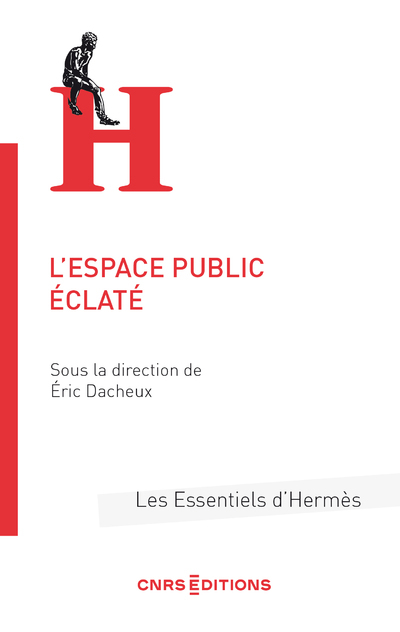 L'espace public éclaté - Tome 02