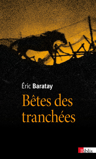 Bêtes des tranchées - Des vécus oubliés