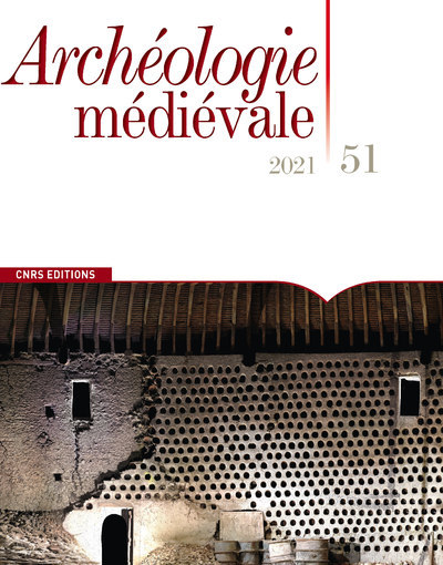 Archéologie médiévale - 2021 - N° 51