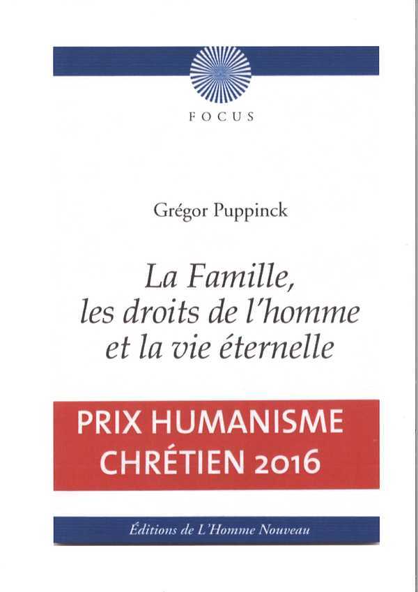 La Famille, les droits de l'homme et la vie éternelle