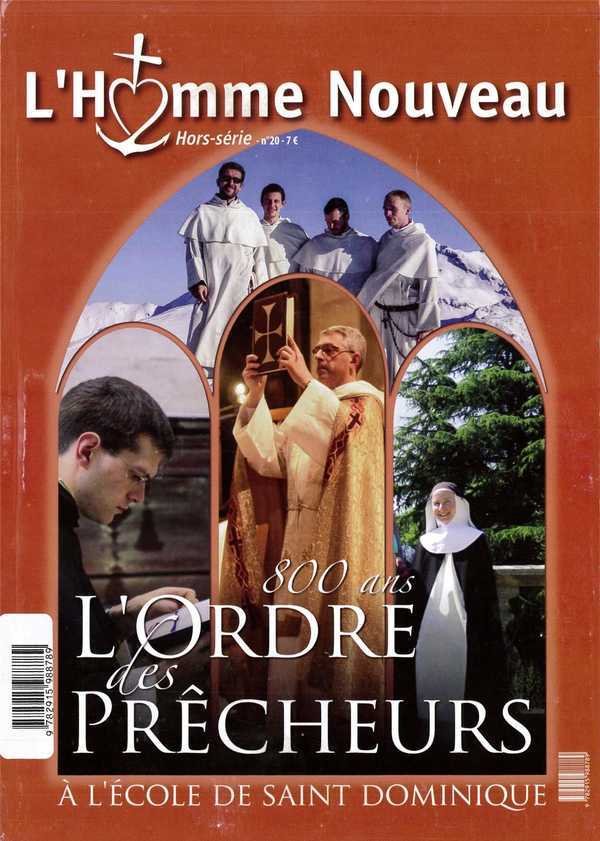 L'Ordre des prêcheurs - Hors-série L'Homme nouveau N°20