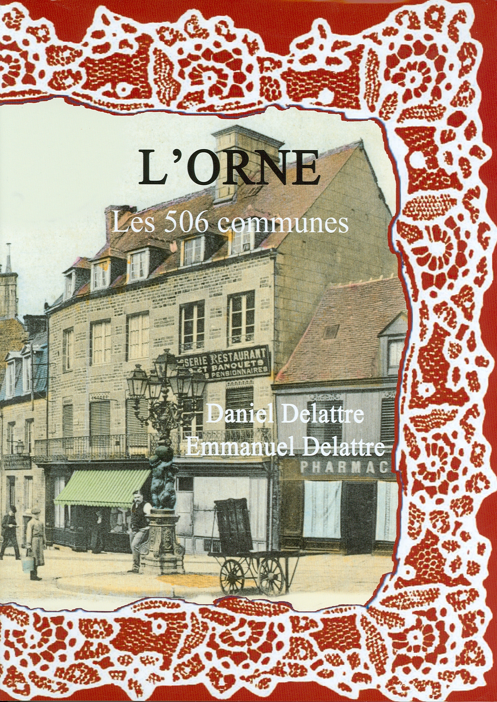 L'Orne, les 506 communes