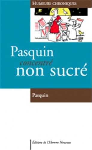 Pasquin concentré non sucré