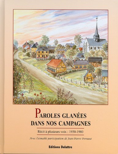 PAROLES GLANEES DANS NOS CAMPAGNES EDITIONS FRANCAISE