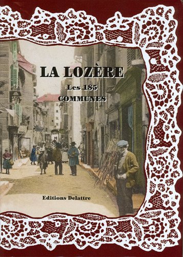 La Lozère, les 185 communes