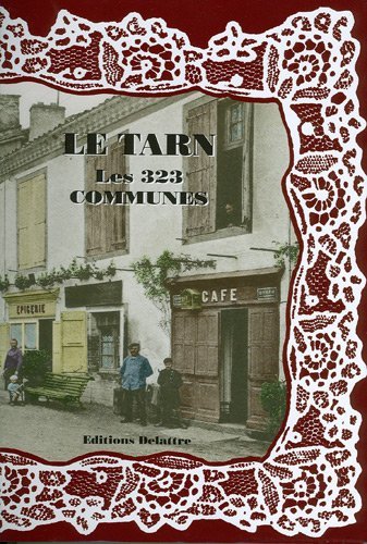 Le Tarn, les 323 communes