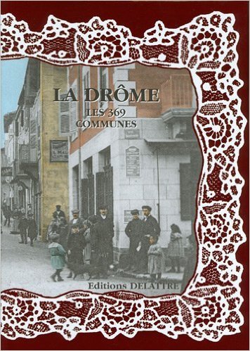 La Drôme, les 369 communes
